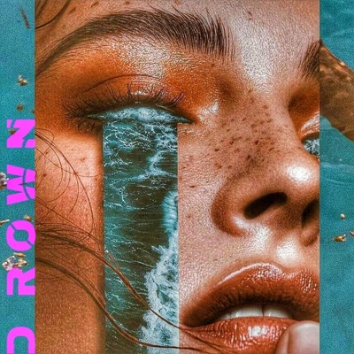 Drown - Single