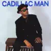 Mr. Cadillac Man - My Woman Is a Cougar