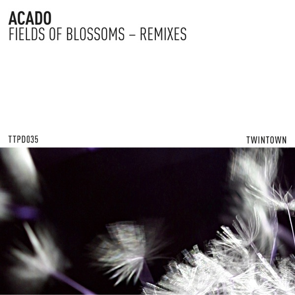 Fields of Blossoms (Remixes) - Single