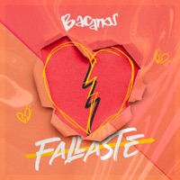 Fallaste - Single - Bacanos