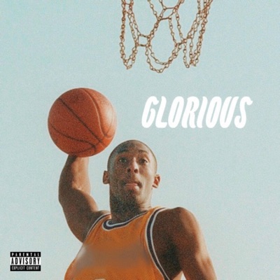Glorious (feat. Will Martian) - Single
