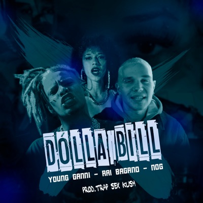 Dólla Bill - Single