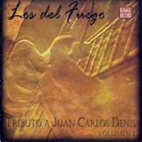 Tributo a Juan Carlos Denis - Los del Fuego