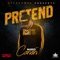 Pretend - Mario Canon lyrics