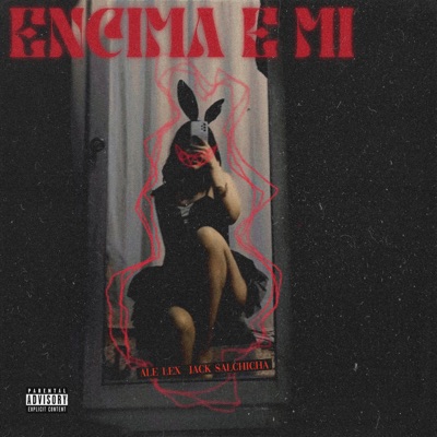 Encima e mí (feat. Red Lean) - Single