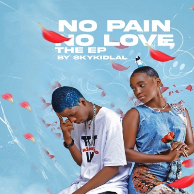 No Pain No Love - EP