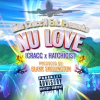 Nu Love (feat. Hatchicist) - Single - ICRACC