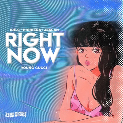 Right Now (feat. Ide C, Jescan & Young Gucci) - Single