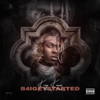 B4 I Get StartEd - EP - King Kaiser