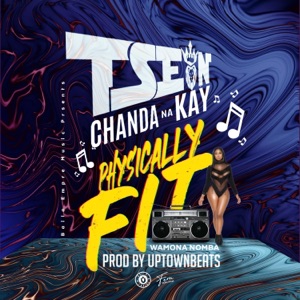 Physically Fit (Wamona Nomba) - Single