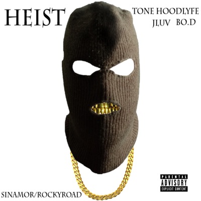 Heist.Pt.1 (feat. Jluv & bo.D) - Single