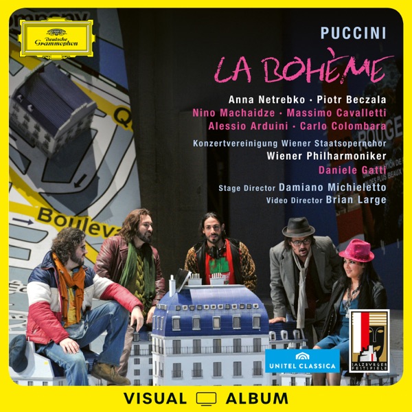 Puccini: La Bohème (Visual Album, Live at Grosses Festspielhaus, Salzburg 2012)