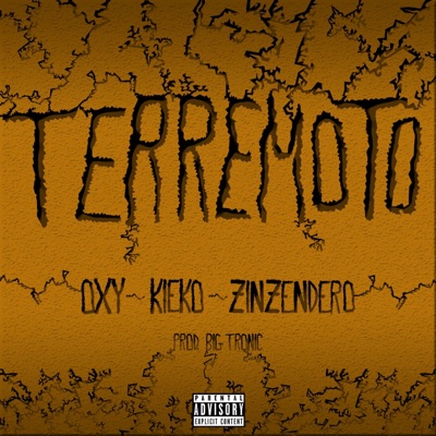 Terremoto (feat. Kieko & Zinzendero) - Single