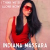 I Think We're Alone Now - Single