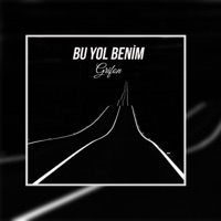Bu Yol Benim - Single - Grifon