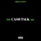 Cash Talk - Diego Soto lyrics