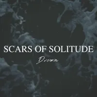 Drown — Scars of Solitude