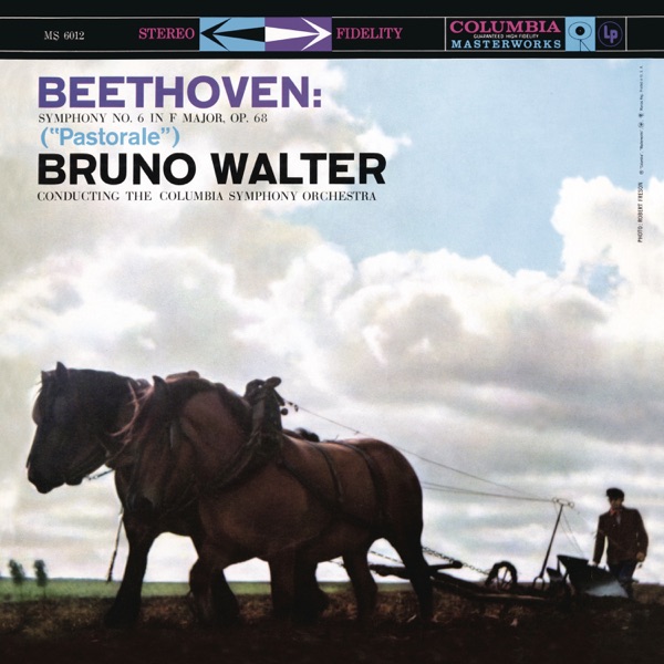 Beethoven: Symphony No. 6 in F Major, Op. 68 "Pastorale" (2019 Remastered Version)