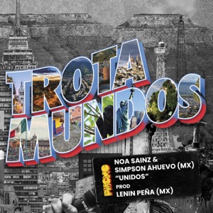 Unidos (Trotamundos) [feat. Lenin Peña]-