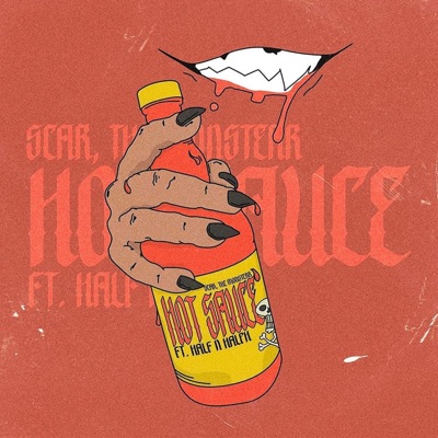 Hot Sauce (feat. Half n Halph) - Single