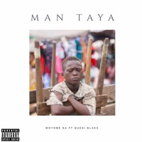 Man Taya (feat. Quesi Blake) - Single - Gamer YN