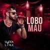 Lobo Mau - Single, 2019