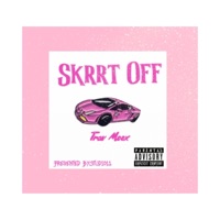 Skrrt Off - Single - Trav Moox
