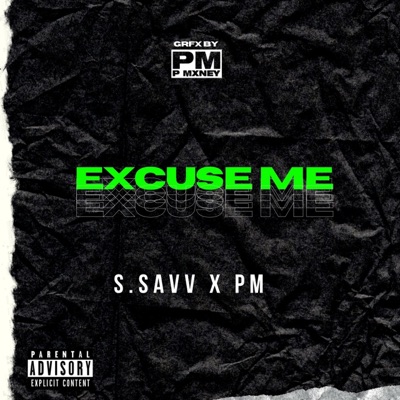 Excuse Me - Single