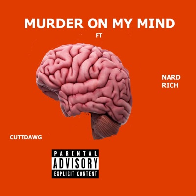 Murder on My Mind - Single