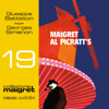 Maigret al Picratt's: Maigret 19 - Georges Simenon