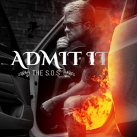 Admit It - Single - The S.O.S