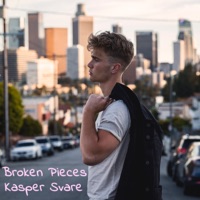 Broken Pieces - Single - Kasper Svare