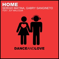 Home (feat. Joy Malcolm) - Sergio Matina, Gabry Sangineto & Joy Malcolm