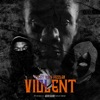 Violent - Single