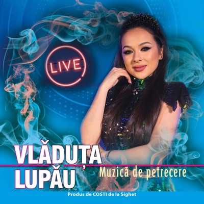 Song - Colaj Mahala (Live) - Vladuta Lupau & Rapsozii Maramureșului