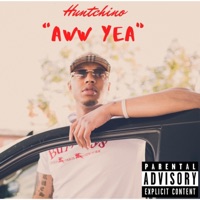 Aww Yea - Single - Huntchino