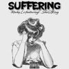 Suffering (feat. SheQKing) - Single