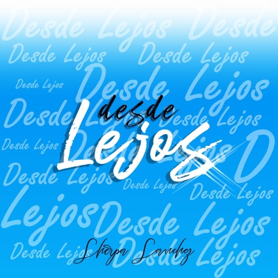 Desde Lejos - Single