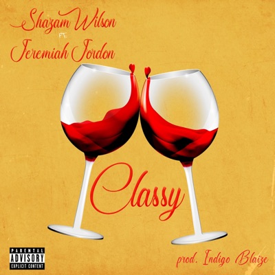 Classy (feat. Jeremiah Jordon) - Single