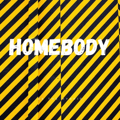 Homebody