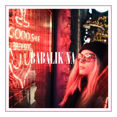 Babalik Na (feat. Chris Sales) - Single