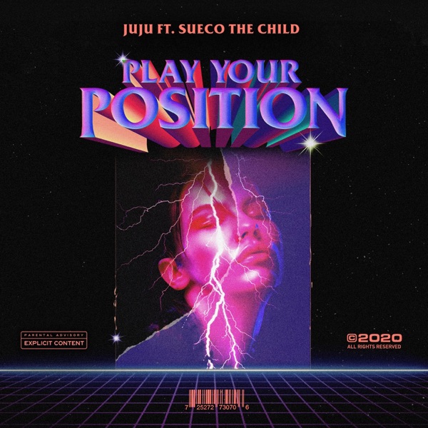 Play Your Position (feat. Sueco the Child) - Single