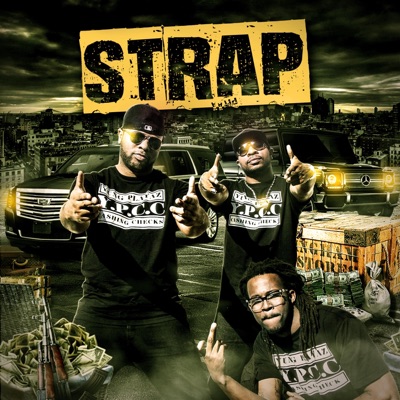 Strap (feat. Y.P.C.C) - Single