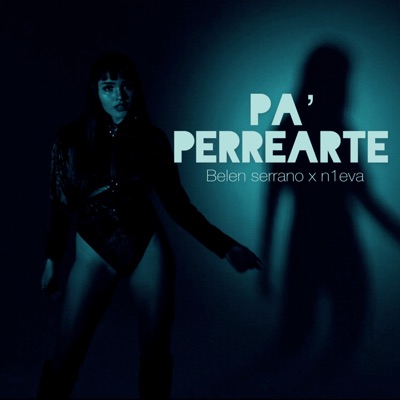 Pa' Perrearte - Single