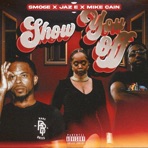 Show You Off - Single