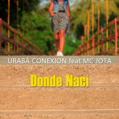 Donde Nací (feat. Mc Jota) - Single