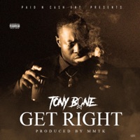 Get Right - Single - Tony Bone
