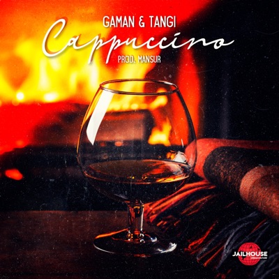 Cappuccino (feat. Jailhouse) - Single