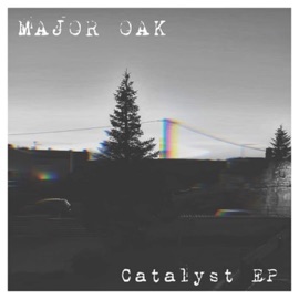 Catalyst Major Oak