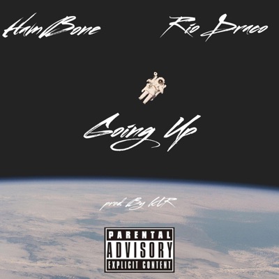 Going Up (feat. Rio Draco) - Single